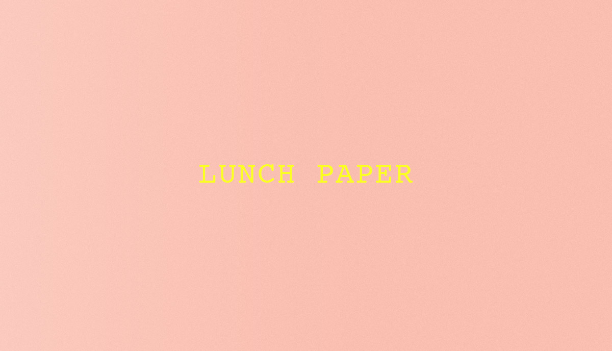 Lunch Paper